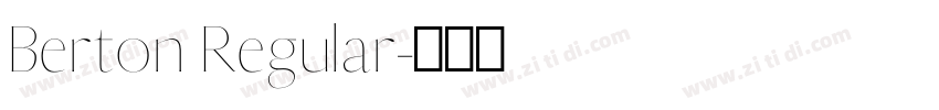Berton Regular字体转换